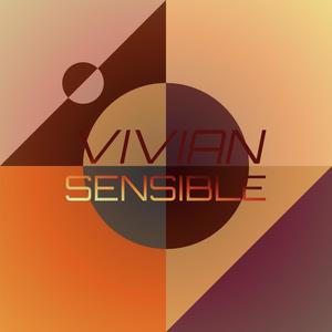 Vivian Sensible