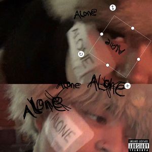 Alone (Explicit)