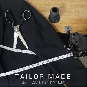 Tailor-Made (feat. Choc Mic) [Explicit]