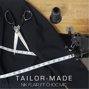 Tailor-Made(feat. Choc Mic) (Explicit)