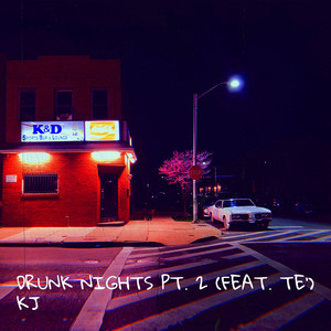 Drunk Nights Pt. 2 (Explicit)