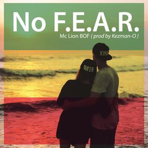 No Fear (Kezman-O)