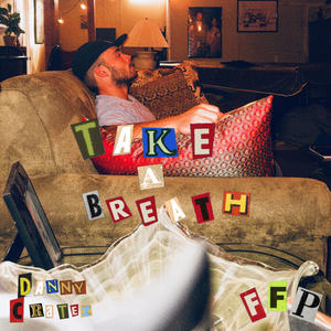 Take a Breath (Explicit)