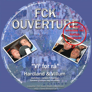 Fck Ouverture - Vi' for Rå