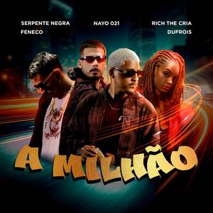 A milhão (Explicit)