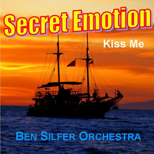 Secret Emotion / Kiss Me