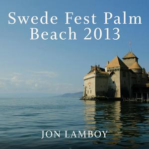 Swede Fest Palm Beach 2013