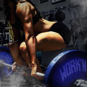Work'n (Explicit)