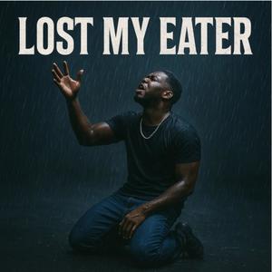 I Lost my eater (Return Of DonkeyMan) (feat. Von Dutch) (Explicit)