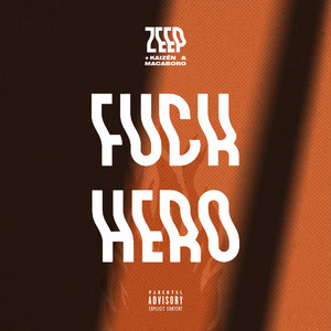 ****Hero (Explicit)