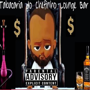 Tabaca do Chefinho (Explicit)