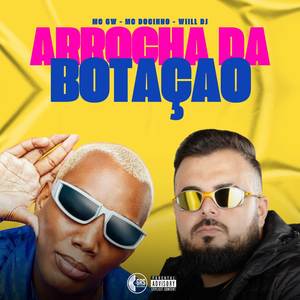 Arrocha da Botação (Explicit)