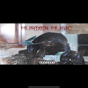 Murder Music (Explicit)