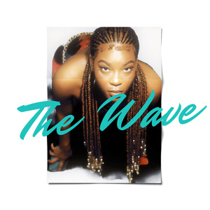 The Wave (Explicit)