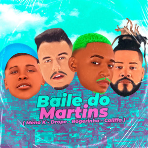 Baile do Martins (Explicit)