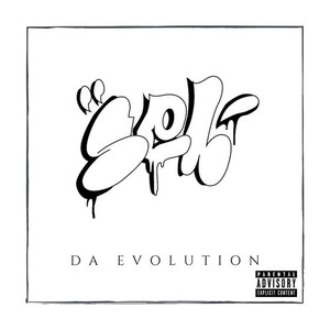 DA EVOLUTION -HipHop TimeMachine (Explicit)