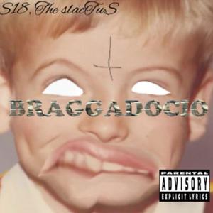 Braggadocio (Explicit)