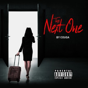 The Next One (Explicit)