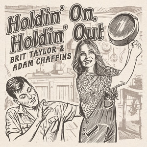 Holdin' On, Holdin’ Out
