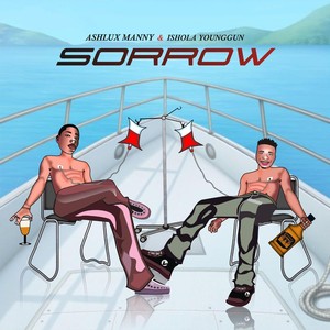 Sorrow (feat. Ishola Younggun) [Explicit]