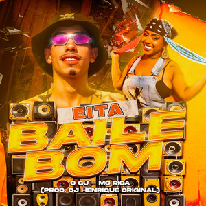 Eita, Baile Bom (Explicit)