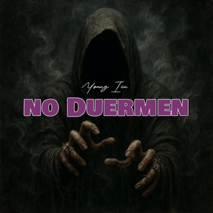 No Duermen (Explicit)