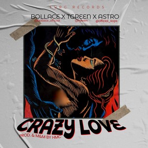 Crazy love (Explicit)