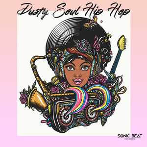 Dusty Soul Hip Hop