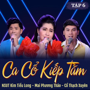 Ca Cổ Kiếp Tằm (Tập 6)