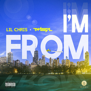 I'm From (Explicit)