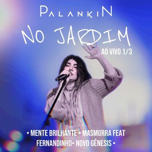 No Jardim Parte 1/3 (Ao Vivo)