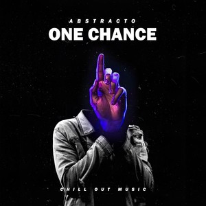 One Chance (Explicit)