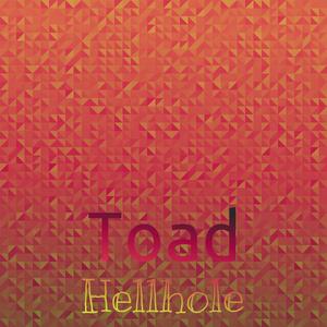 Toad Hellhole