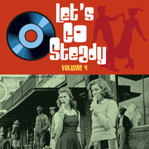 Let's Go Steady, Vol. 4