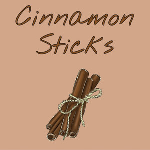 Cinnamon Sticks (Explicit)