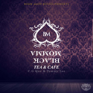 Bm Black Momma: Tea & Cafe