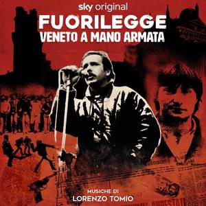 Fuorilegge - Veneto a mano armata