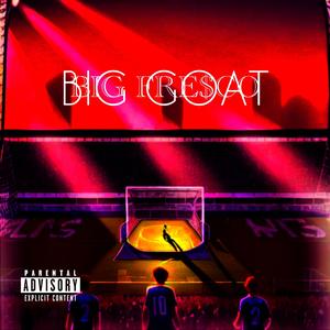 Big Goat (Explicit)