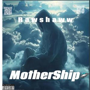 Mothership (Explicit)