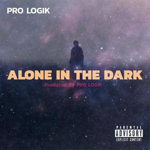 Alone In The Dark (Explicit)