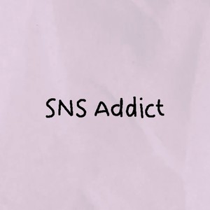 SNS Addict