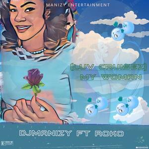 MY WOMAN (feat. ROKO)