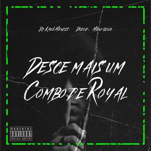 Desce Mais Um Combo de Royal (Explicit)