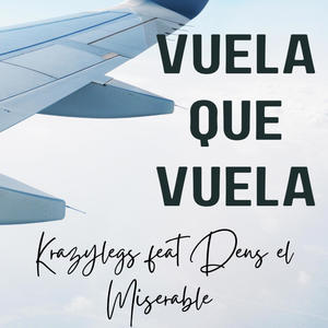Vuela que vuela (feat. Dens el miserable) (Explicit)