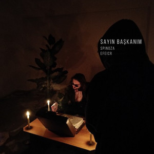 Sayın Başkanım (Efeicr)