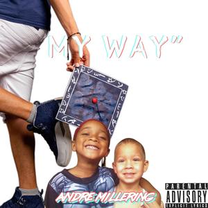 My Way (Explicit)