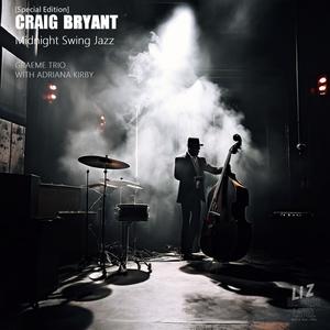 Craig Bryant : Midnight Swing Jazz (Special Edition)