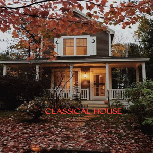 Classical House (Reverb)