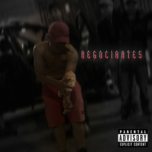 Negociantes (Explicit)