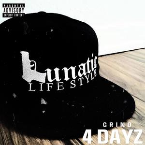 Grind 4 Dayz (feat. MariOhh & Rampage) (Explicit)